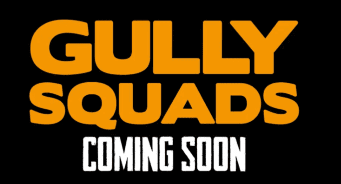 gully squads featured