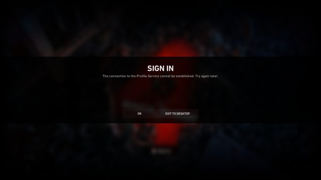 The connection to the Profile Service cannot be established. - Back 4 Blood